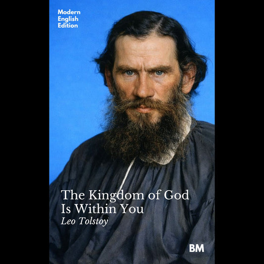 The Kingdom of God is Within You