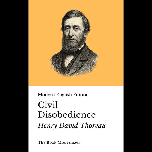 Civil Disobedience - Modern English Edition